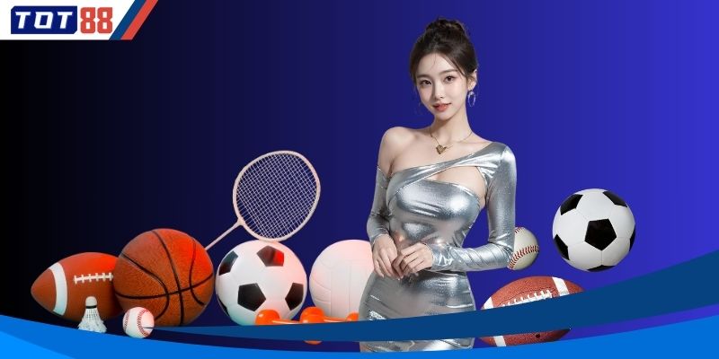 Các loại kèo cược thể thao được tổ chức dựa trên những giải đấu lớn.